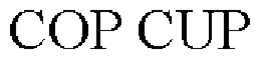COP CUP trademark