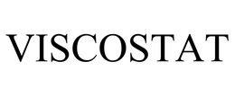 VISCOSTAT trademark