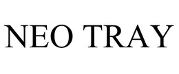 NEO TRAY trademark