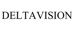 DELTAVISION trademark