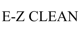 E-Z CLEAN trademark