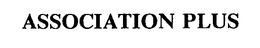 ASSOCIATION PLUS trademark