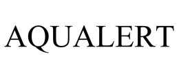 AQUALERT trademark