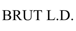 BRUT L.D. trademark