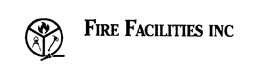 FIRE FACILITIES INC trademark
