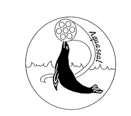 AQUASEAL trademark