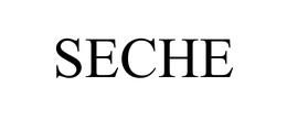 SECHE trademark