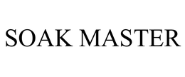 SOAK MASTER trademark