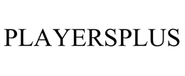 PLAYERSPLUS trademark