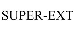SUPER-EXT trademark
