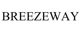 BREEZEWAY trademark