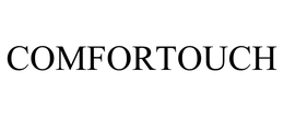 COMFORTOUCH trademark