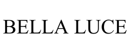 BELLA LUCE trademark