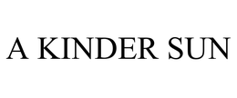 A KINDER SUN trademark