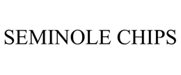SEMINOLE CHIPS trademark