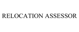 RELOCATION ASSESSOR trademark