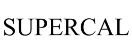 SUPERCAL trademark