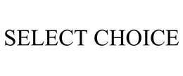 SELECT CHOICE trademark