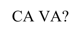 CA VA? trademark