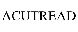 ACUTREAD trademark