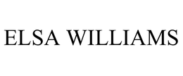 ELSA WILLIAMS trademark