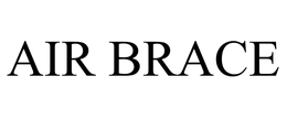 AIR BRACE trademark