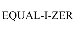 EQUAL-I-ZER trademark