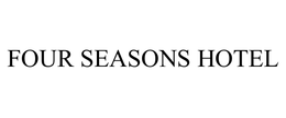 FOUR SEASONS HOTEL trademark