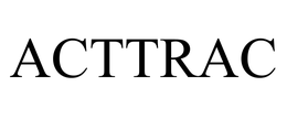 ACTTRAC trademark