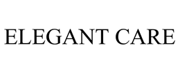 ELEGANT CARE trademark