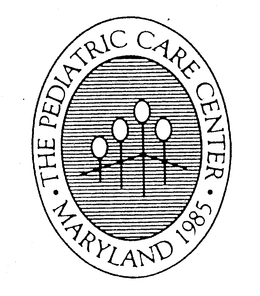 THE PEDIATRIC CARE CENTER MARYLAND 1985 trademark