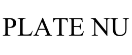 PLATE NU trademark
