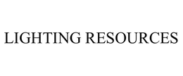 LIGHTING RESOURCES trademark