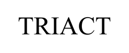 TRIACT trademark
