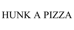 HUNK A PIZZA trademark