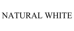 NATURAL WHITE trademark