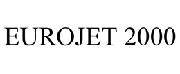 EUROJET 2000 trademark