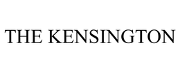 THE KENSINGTON trademark