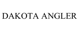 DAKOTA ANGLER trademark