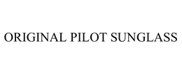 ORIGINAL PILOT SUNGLASS trademark
