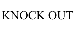 KNOCK OUT trademark