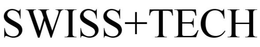 SWISS+TECH trademark