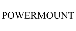 POWERMOUNT trademark