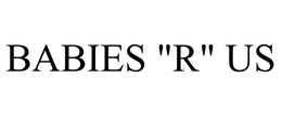 BABIES "R" US trademark