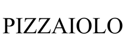 PIZZAIOLO trademark