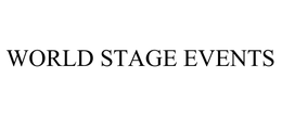 WORLD STAGE EVENTS trademark