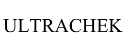 ULTRACHEK trademark