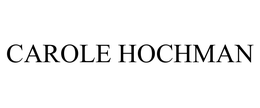 CAROLE HOCHMAN trademark