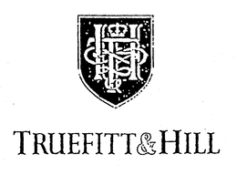 TH TRUEFITT & HILL trademark