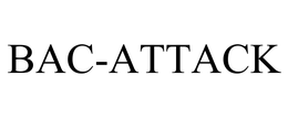 BAC-ATTACK trademark